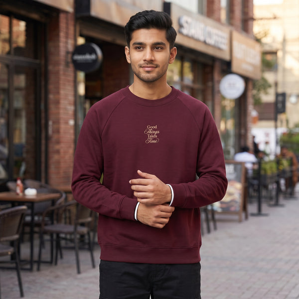 Good Things Takes Time Minimalist Crewneck Sweatshirt – Maroon